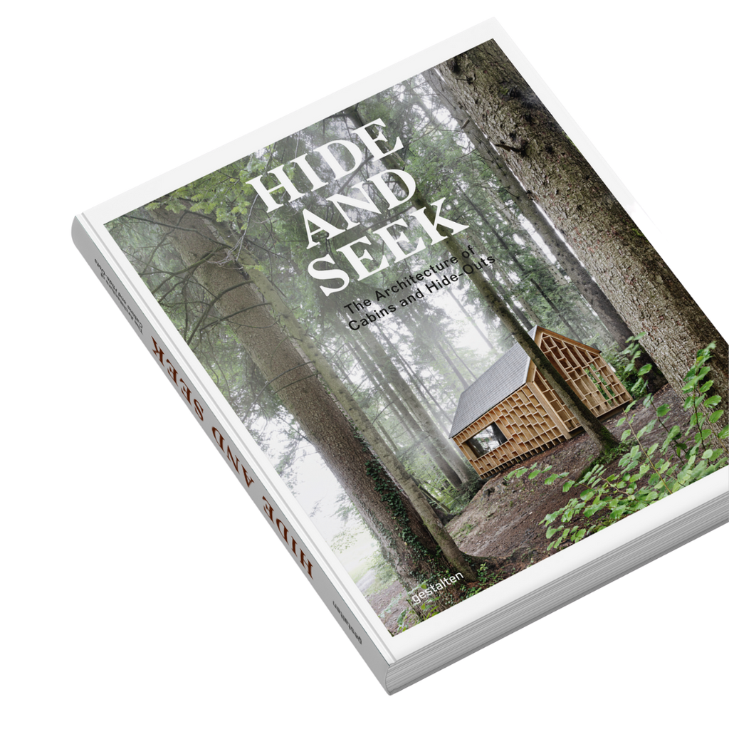 Hide And Seek: The Architecture Of Cabins And Hide-Outs