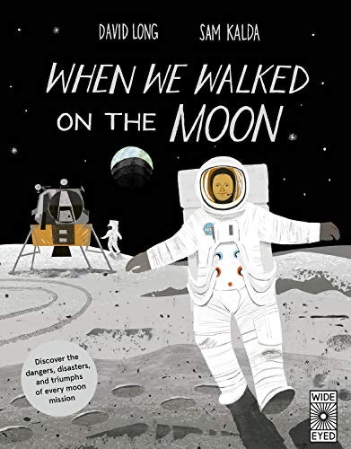 When We Walked On The Moon